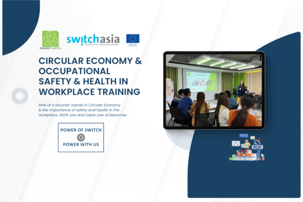 Circular Economy & Occupational Safety & Health in Workplace Training for 72 SMEs from the recycling industry